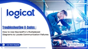 Logicat Blog Banner-Troubleshooting U‑Codes: How to Use HaynesPro’s Multiplexed Diagrams to Locate Communication Failures